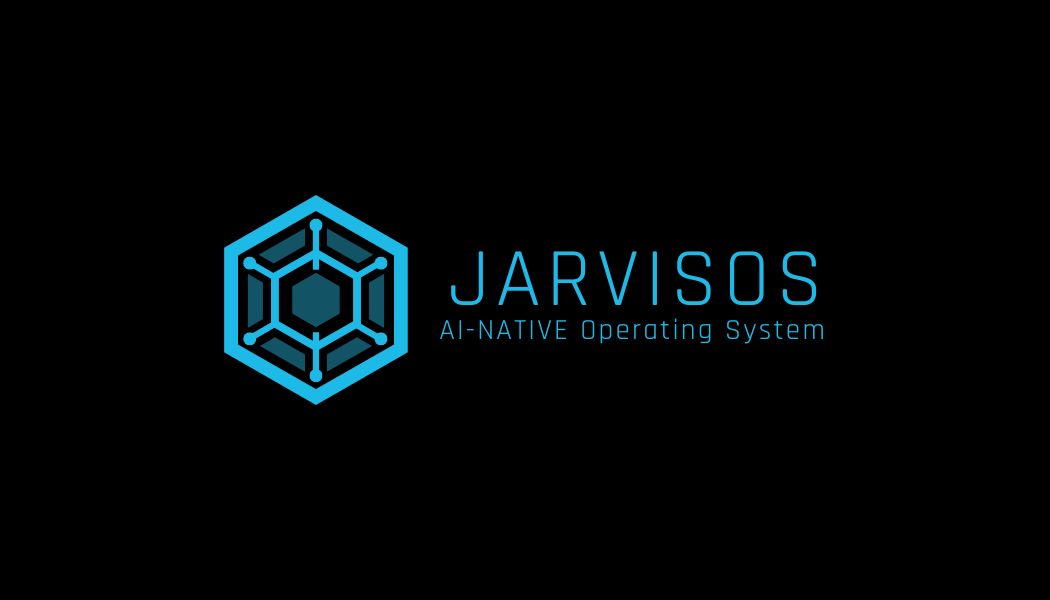 JARVIS OS — AI-Native Operating System